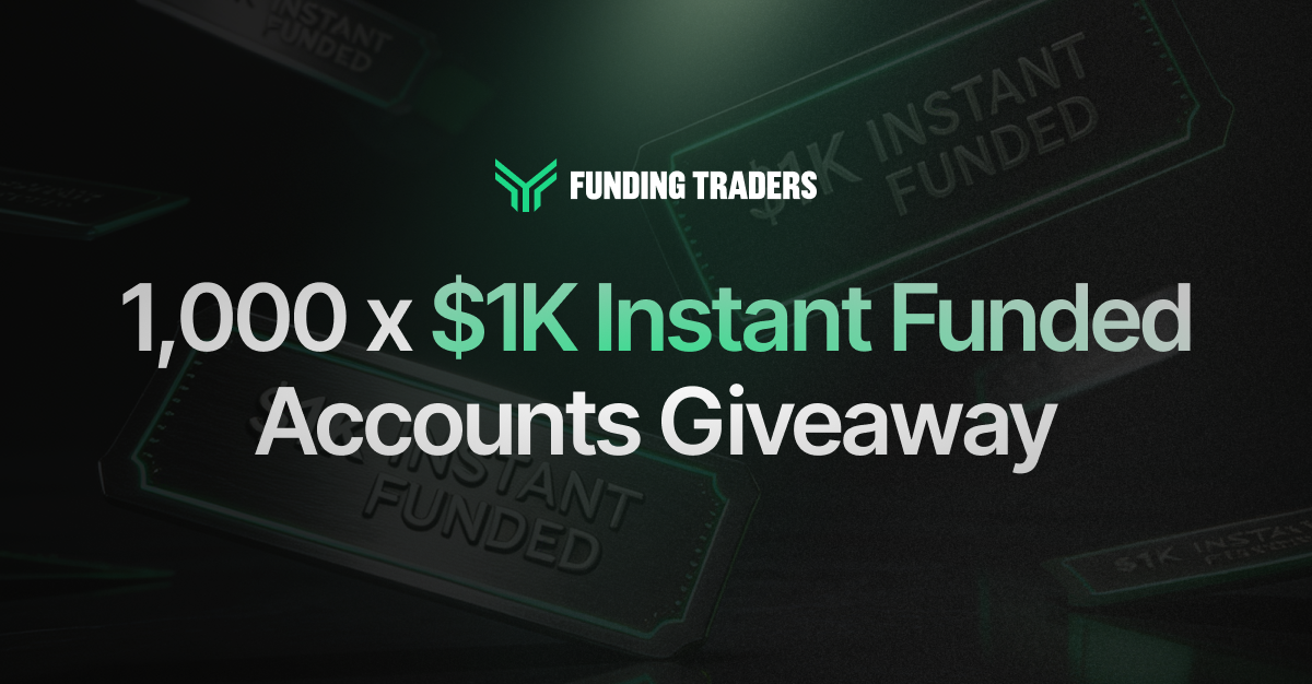 Funding Traders promotional banner announcing a mass giveaway of 1,000 instant-funded $1,000 trading accounts, with embossed "Instant Funded" ticket graphics scattered in the background, emphasizing large-scale access to no-challenge capital for traders.