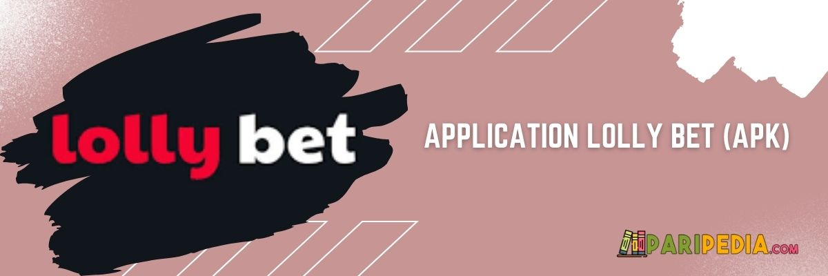 Application Lolly Bet 