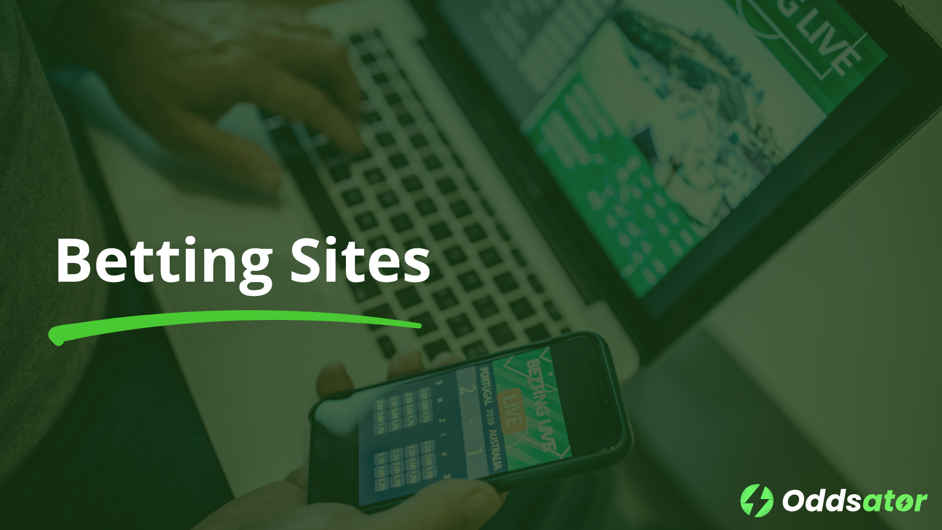 Oddsator Betting Sites guide featuring online sports betting on a laptop and mobile phone.