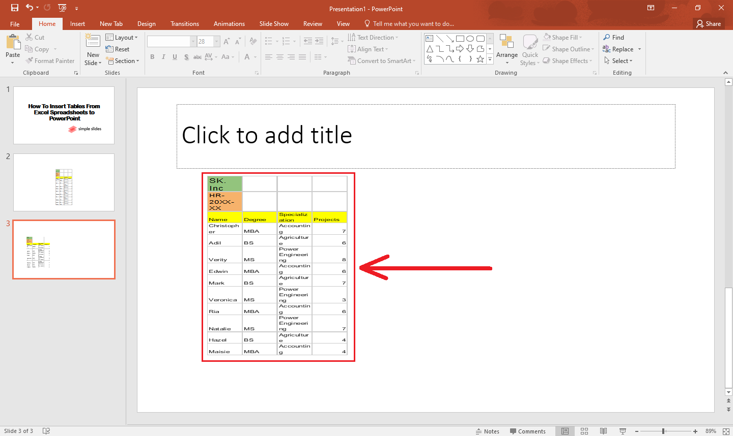 once you click ok your excel table will appear on your presentation.