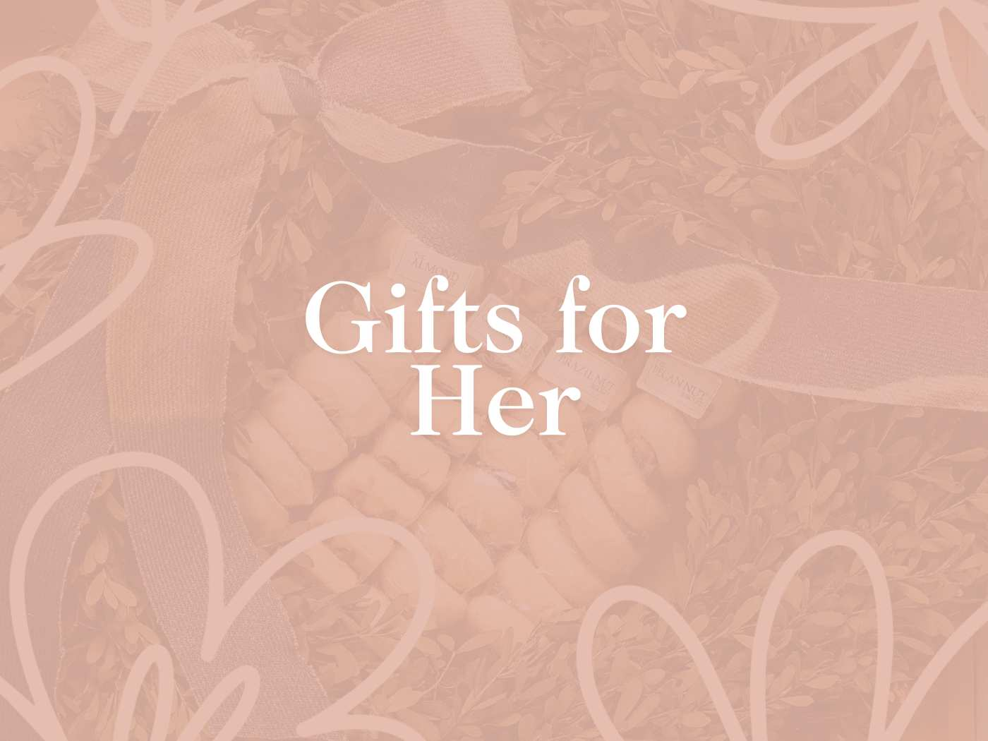Text reading 'Gifts for Her' overlays a pink background with floral outlines, suggesting thoughtful gifts and care. Fabulous Flowers and Gifts. Gifts for Her.