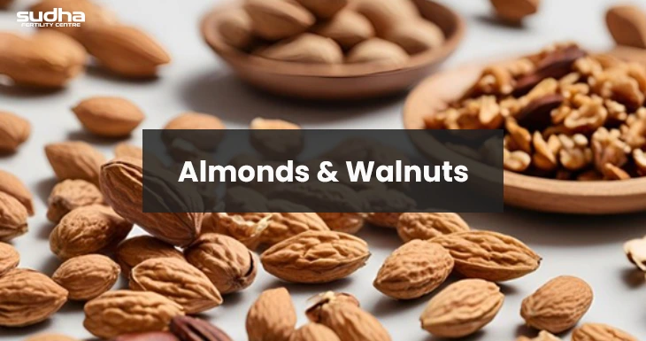 Walnuts for male fertility, Almonds increase sperm count