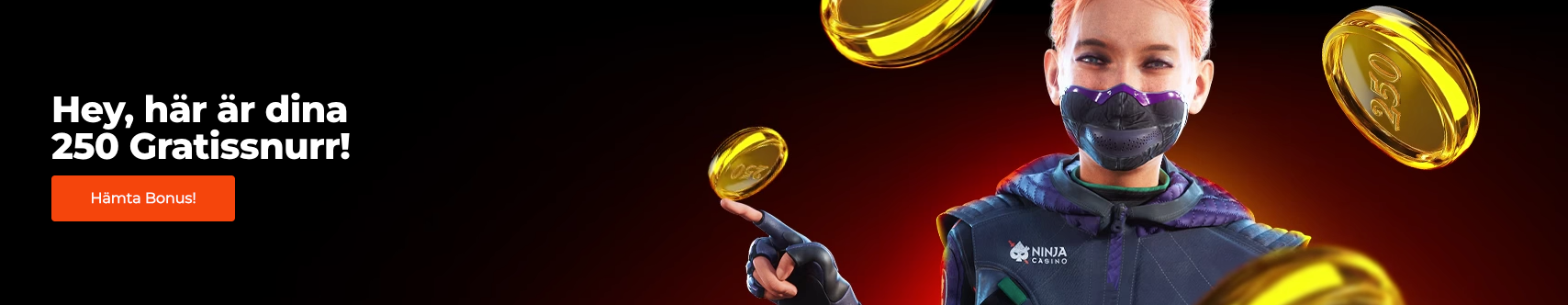 Ninja casino bonus - free spins