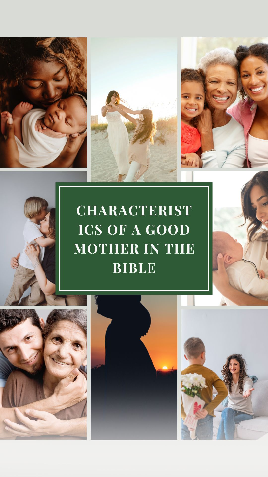 12 qualities of good mother according to the Bible 