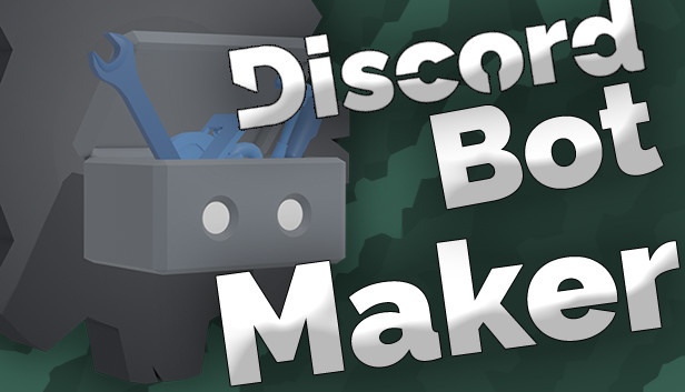 Discord Bot Maker on Steam