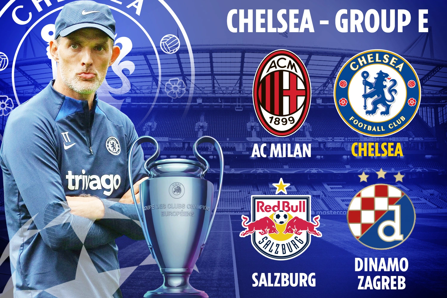 Grup E Liga Champions 2022 2023 (AC Milan, Chelsea, RB Salzburg, Dinamo Zagreb) (2022 07) (Kamis, 2022 06 WIB))