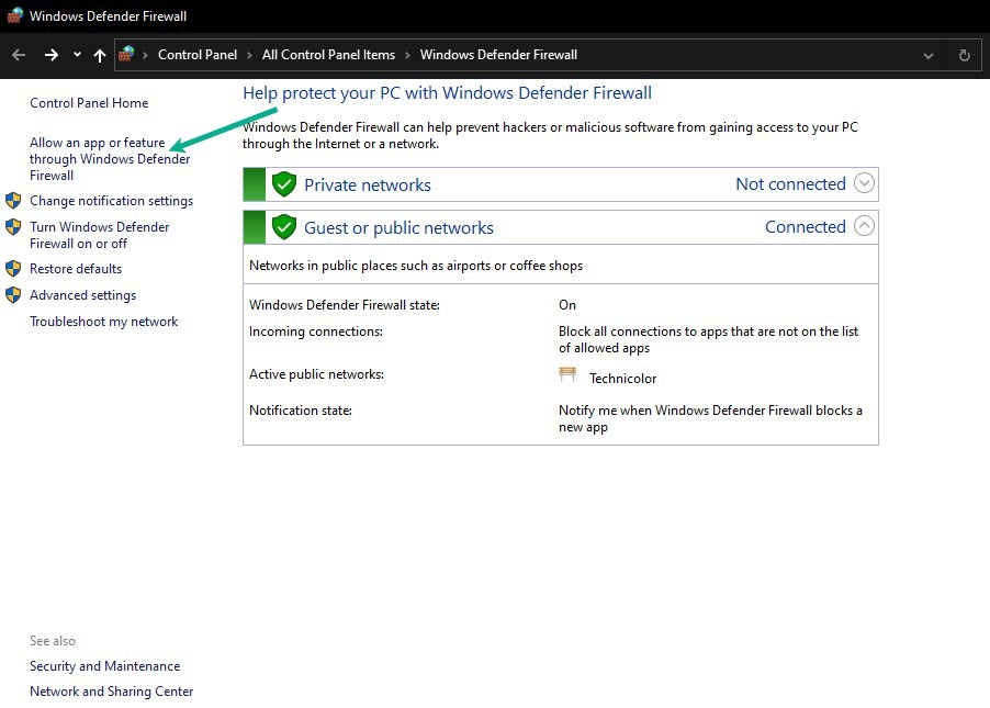 Choose Allow an app or feature through Windows Defender Firewall