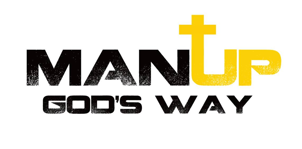 Man Up God's Way