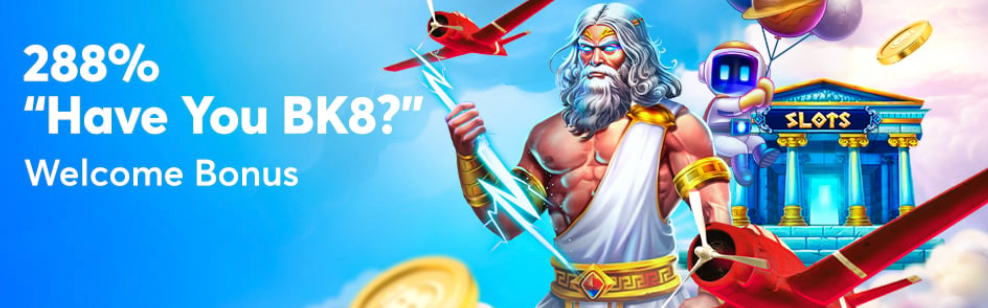 bk8 welcome bonus review in malaysia 288%