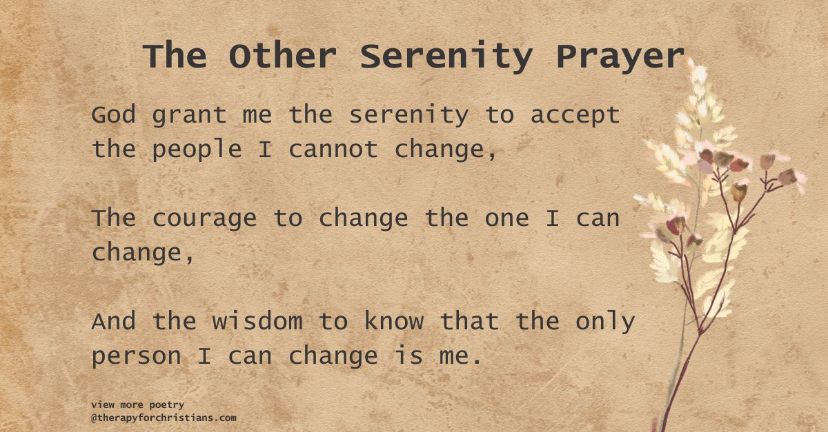 Accepting People and Changing me Serenity Prayer 