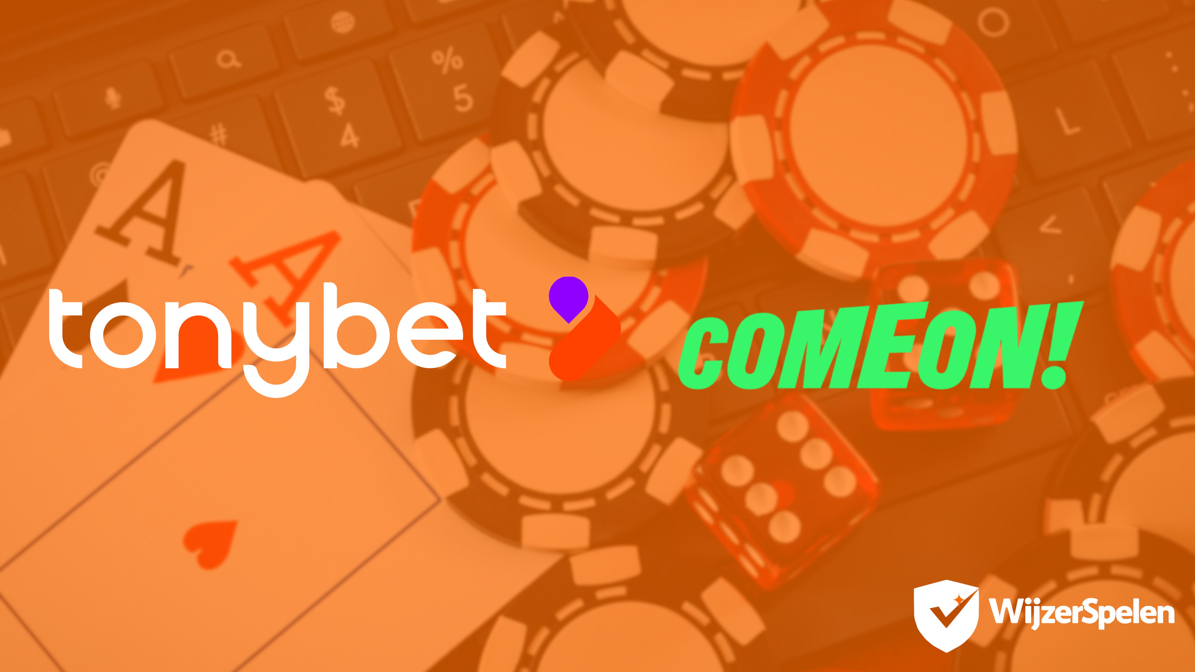 Illustratie met de logo’s van TonyBet en ComeOn tegen een oranje achtergrond met speelkaarten, fiches en dobbelstenen.