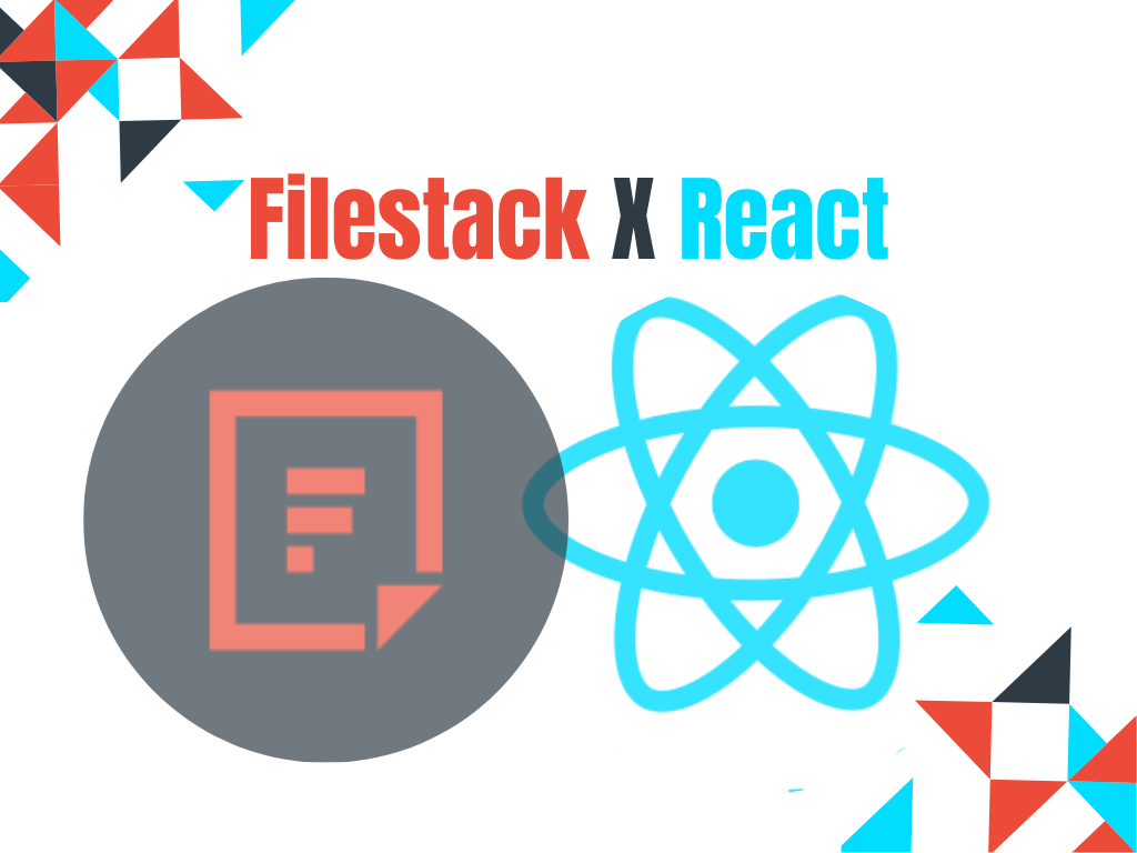 react download file from api By Filestack | export default app
