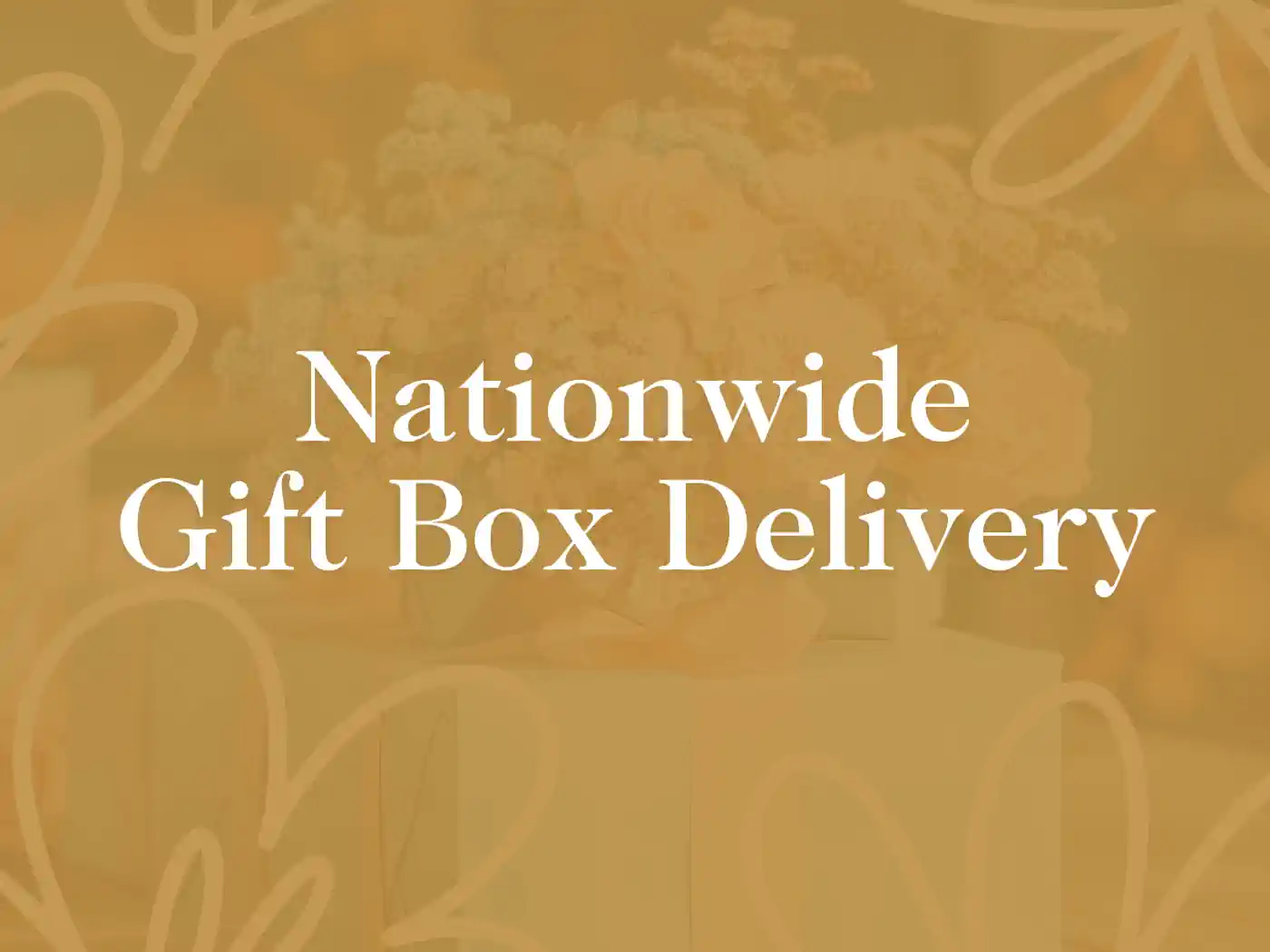 A floral arrangement and gift box with text 'Nationwide Gift Box Delivery' - Fabulous Flowers and Gifts - Nationwide Gift Box Delivery