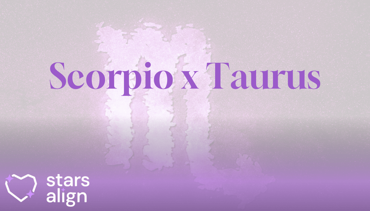 Scorpio & Taurus Compatibility