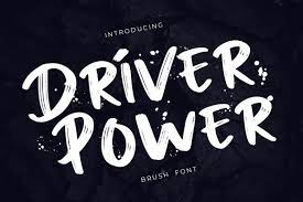 An example of the font, 'Driver Power'. 