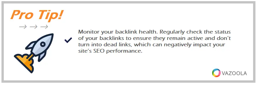 Pro tip rocket icon Monitor your backlink health