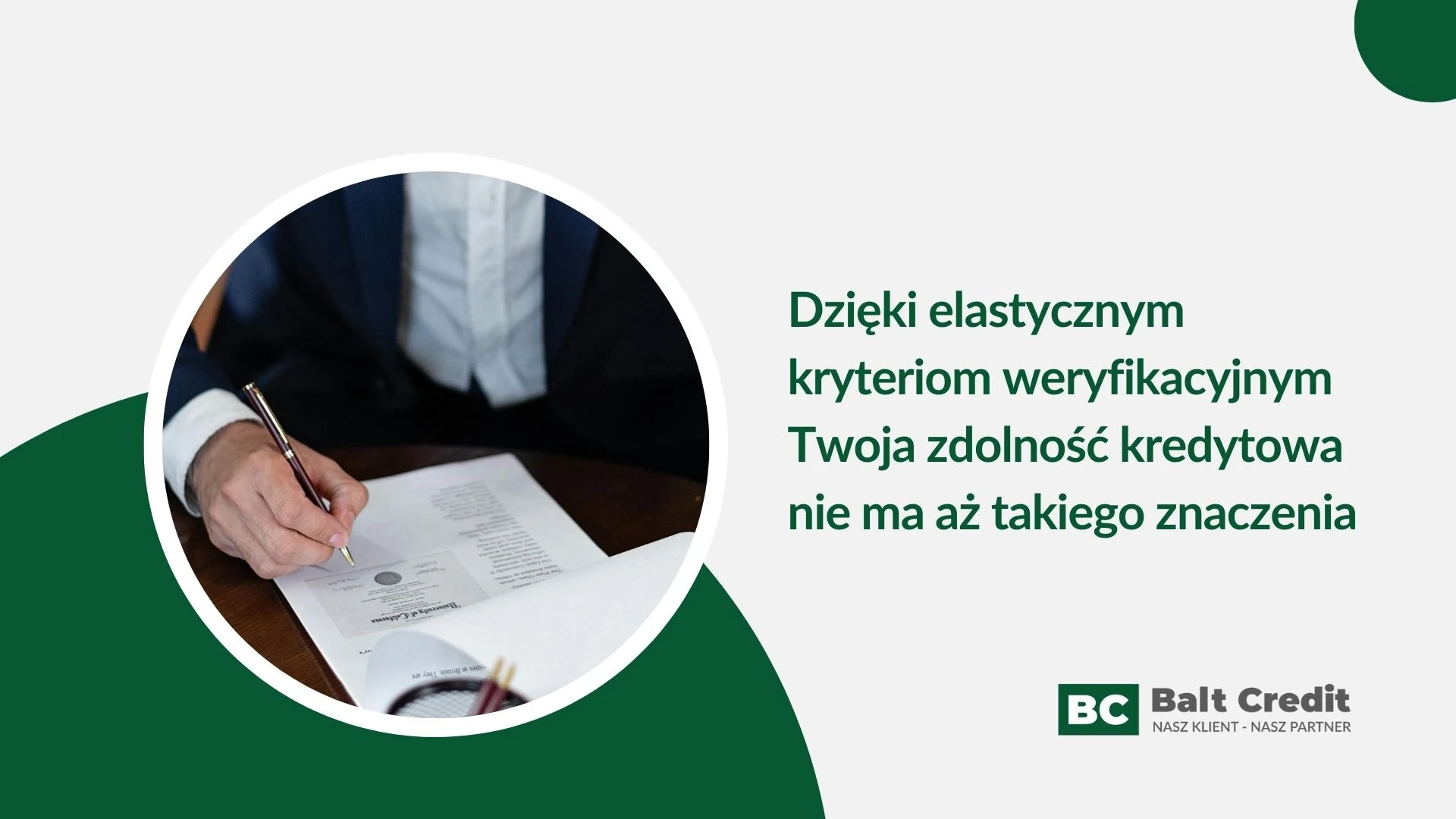 Elastyczne kryteria weryfikacyjne pożyczki Balt Credit