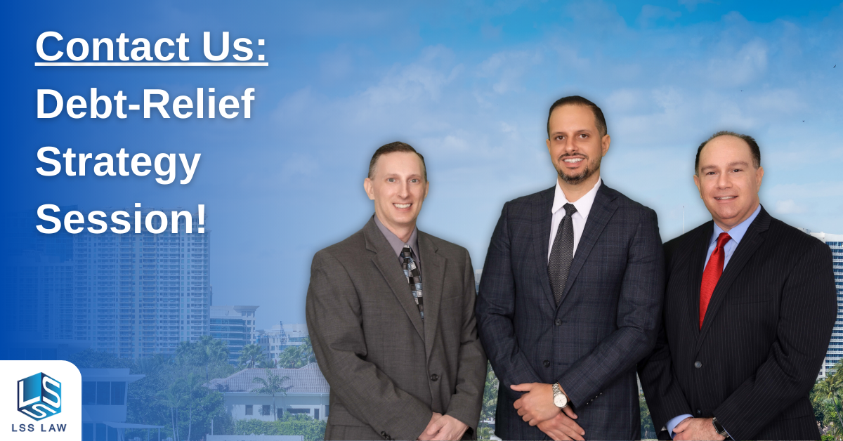 Image of LSS Law bankruptcy attorneys for Fort Lauderdale and Miami.