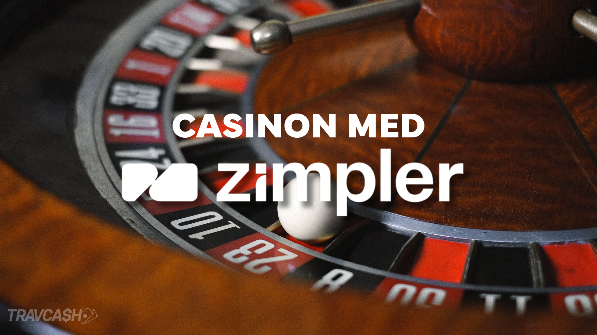 Spelcash listar alla casinon med Zimpler