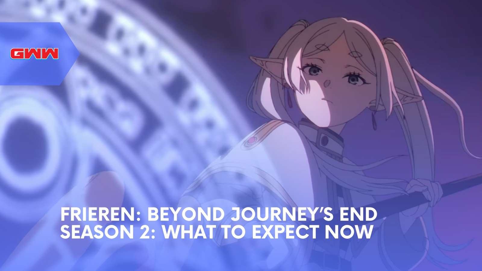 Frieren: Beyond Journey&rsquo;s End Season 2 - What To Expect Now