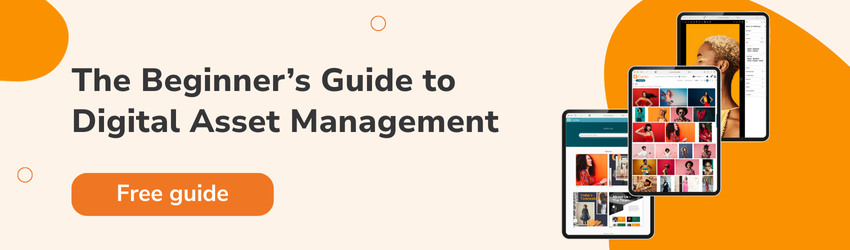 Text reads: The Beginner's Guide to Digital Asset Management, on an orange background with images of ipads with digital assets stacked.
