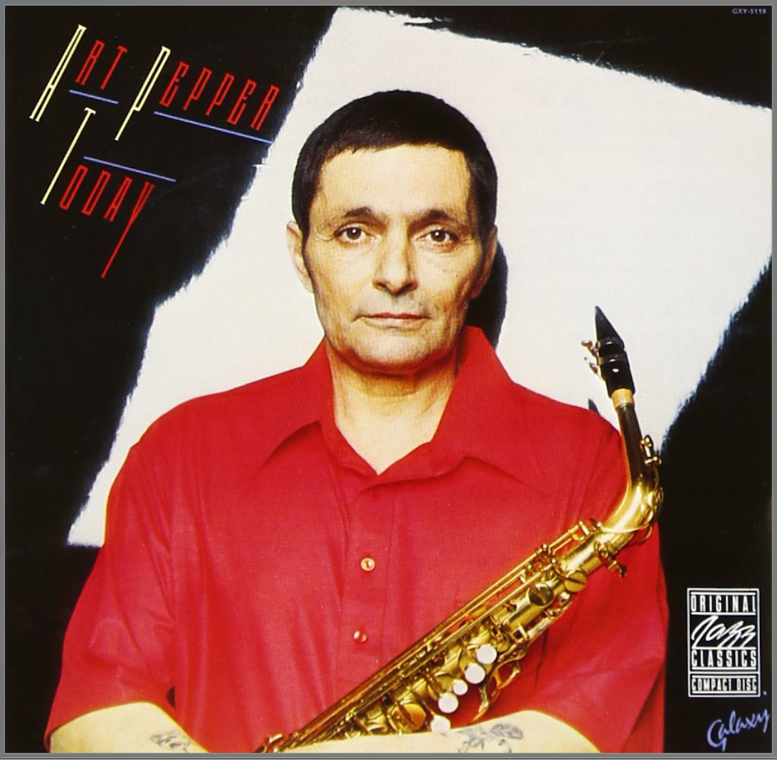Art Pepper Today Album Cover (1978)