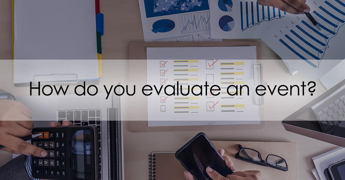 How to evaluate the success of an event