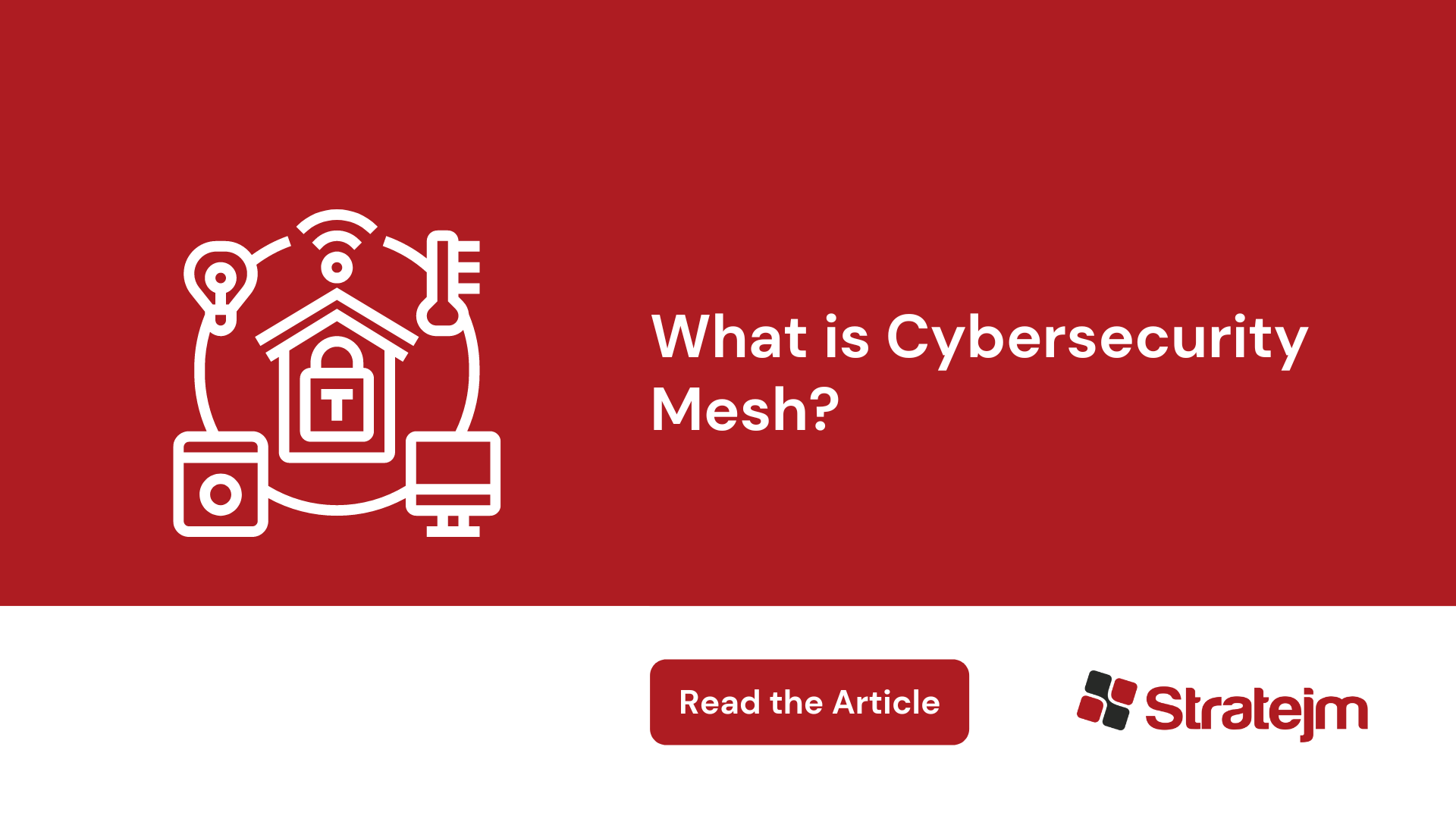 Cybersecurity Mesh Quick Guide