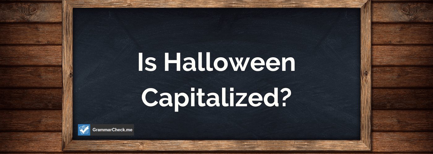 Capitalize halloween in complete sentences