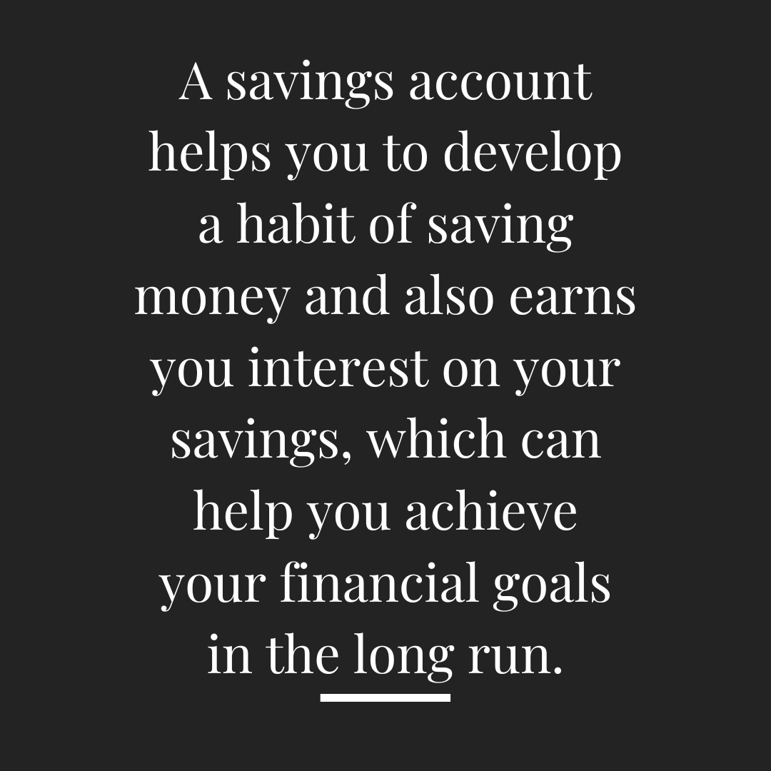 Why Do You Need A Savings Account?