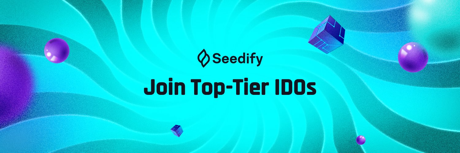 Join top tier IDOs, Seedify