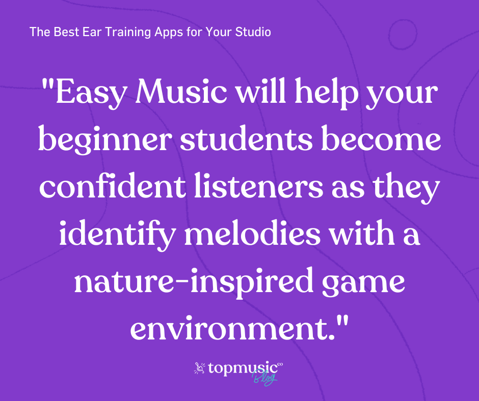 Quote about how Easy Music helps beginner students become confident listeners 