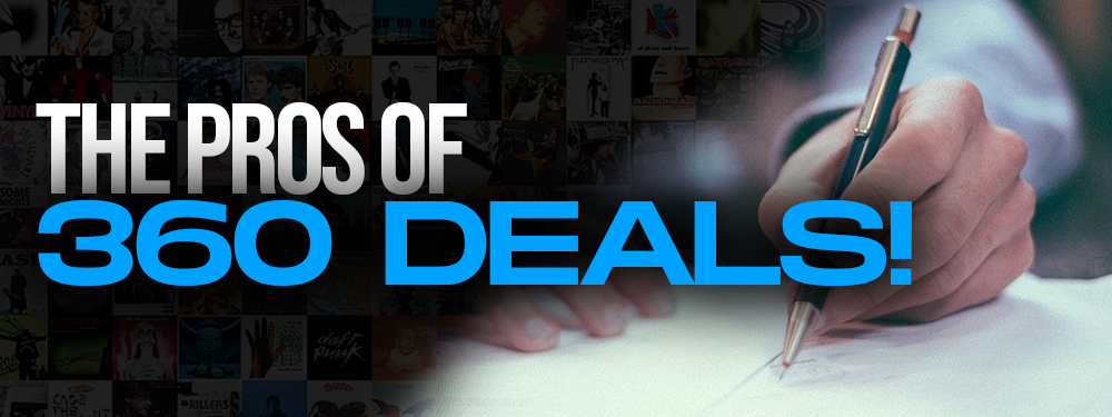 What Are 360 Record Deals? - Tips For Independent Artists