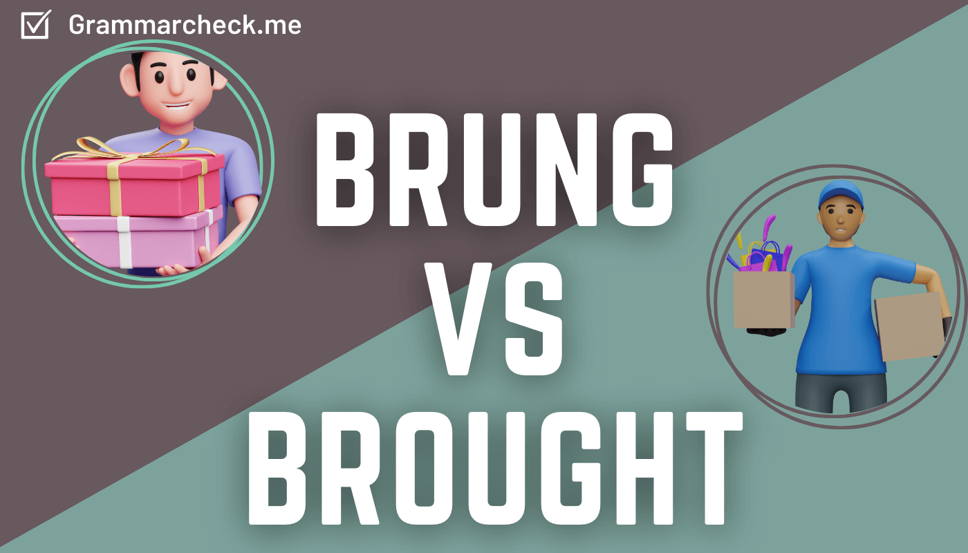 comparison of the past tense words brought vs brung