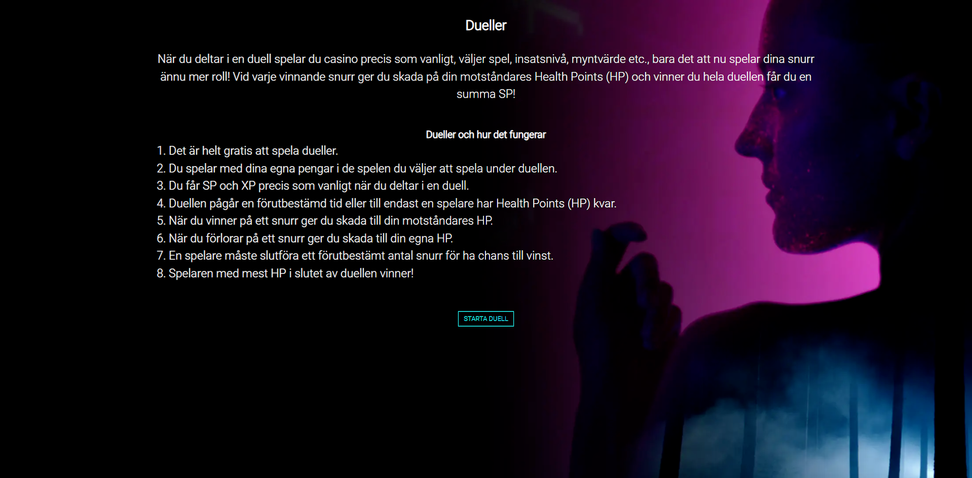 VoodooDreams Casino gör det möjligt att duellera mot andra spelare