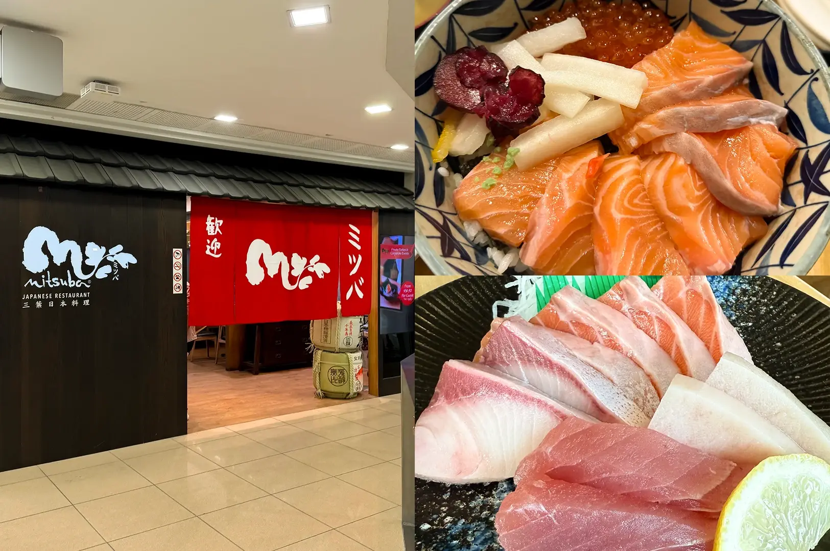 Left: Wide-angle, eye-level view of the Mitsuba Japanese Restaurant entrance, featuring dark wood paneling, a traditional-style black roof detail, a red noren curtain with white lettering, decorative sake barrels, and bright shopping mall surroundings. Upper Right: Top-down close-up of a salmon rice bowl topped with thick salmon sashimi slices, salmon roe, white vegetable strips, dark red pickled garnish, and green seasoning, arranged in a patterned ceramic bowl. Lower Right: Close-up, slightly angled view of an assorted sashimi platter featuring thick slices of pink and white fish, shredded garnish, and a lime wedge on a dark textured plate, showcasing fresh seafood textures and layered presentation.