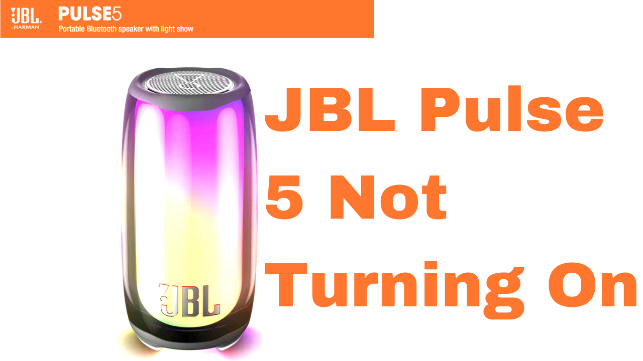 Why won't my JBL Pulse 5 turn on?