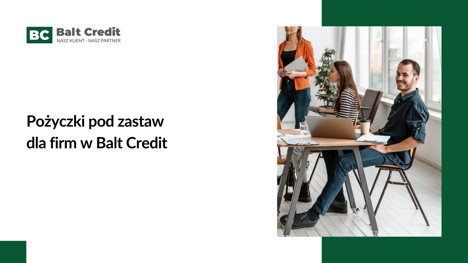 Pożyczki dla firm Balt Credit