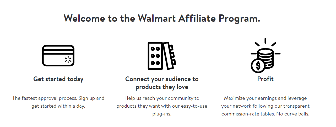 Wallmart Affiliate Program offers a wide range of products to promote.