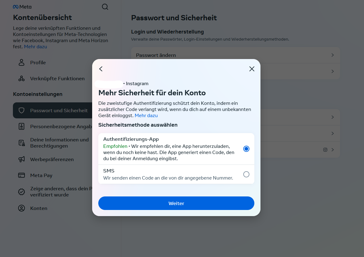 Mit der Sicherheitsmethode sorgen Sie dafür, dass Ihr Account nicht gehackt werden kann.