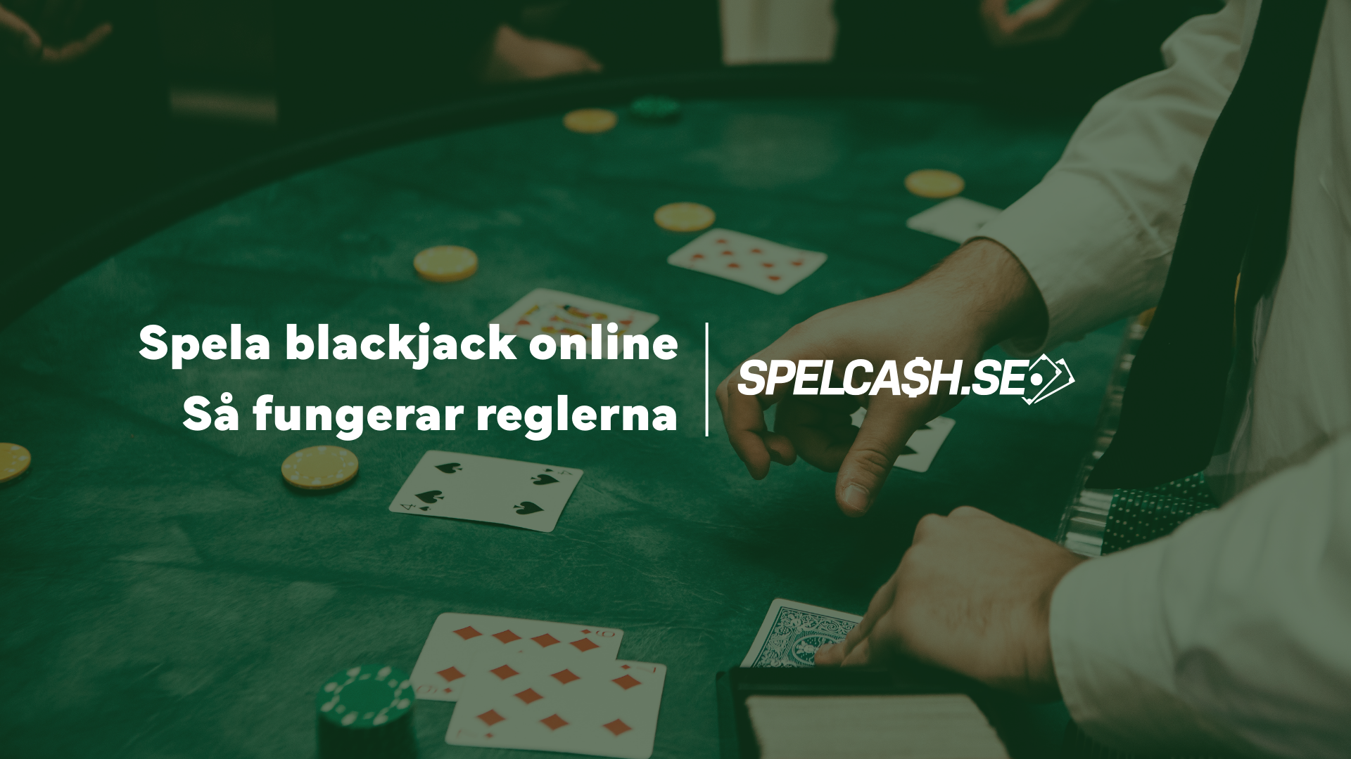 Spela blackjack online och lär dig regler där dealern delar ut två kort till spelaren vid bord