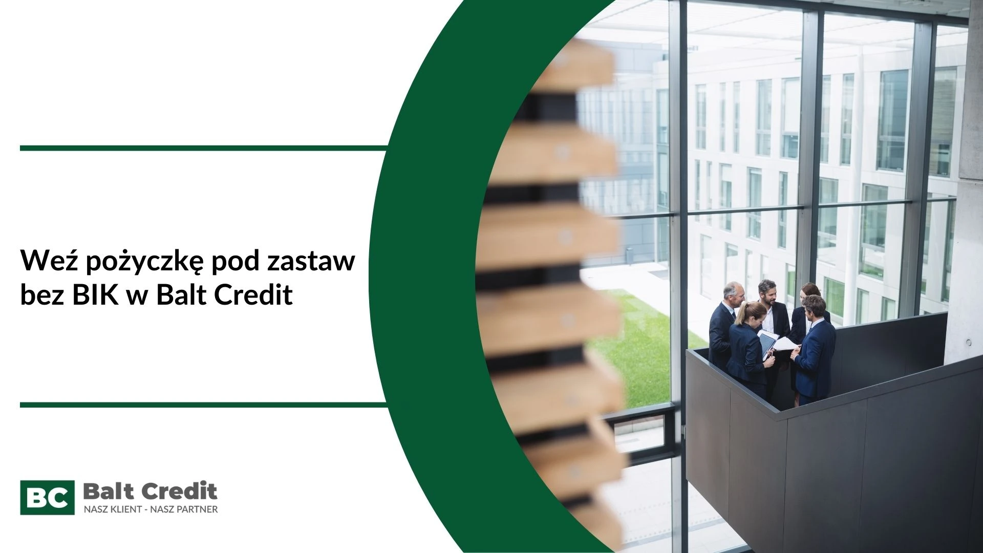 Weź pożyczkę pod zastaw bez BIK w Balt Credit 