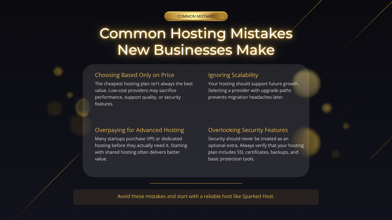 Common Hosting Mistakes New Businesses Make