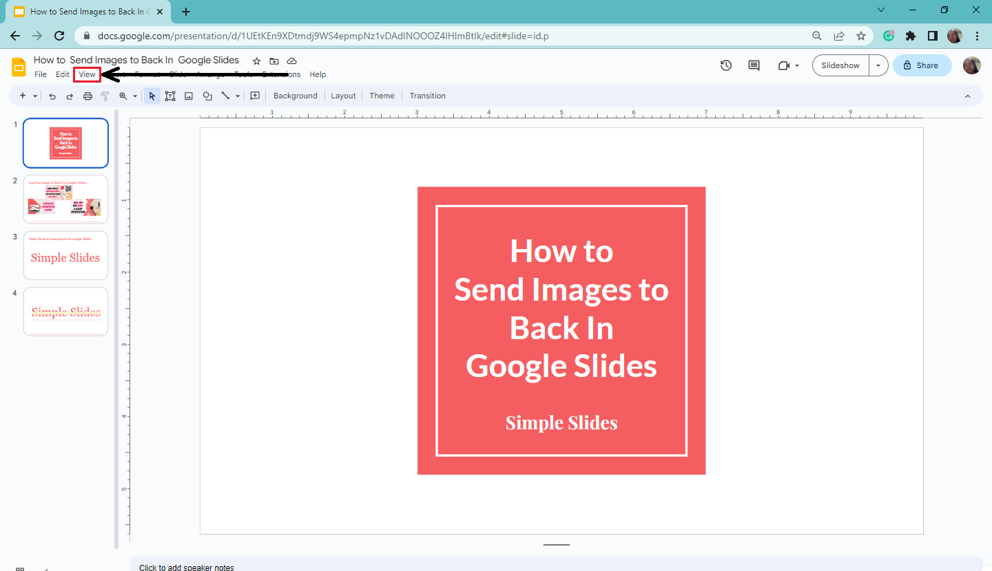 Click the "View" menu bar from your Google Slides.