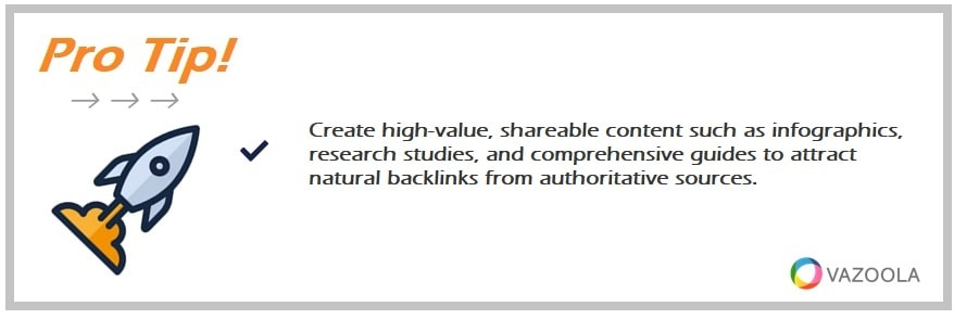 Create high-value, shareable content such as infographics, research studies, and comprehensive guides to attract natural backlinks from authoritative sources.