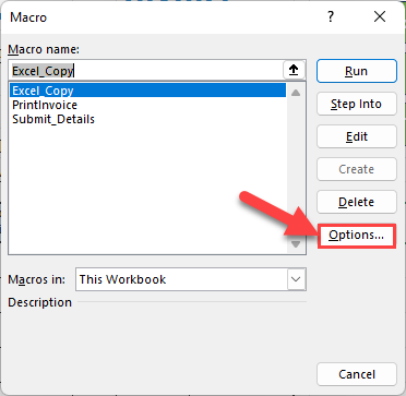 Options Button in the Macro dialog box