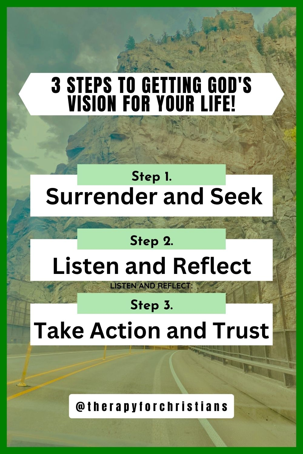 3 steps to get God's vision for your life pinterst image 