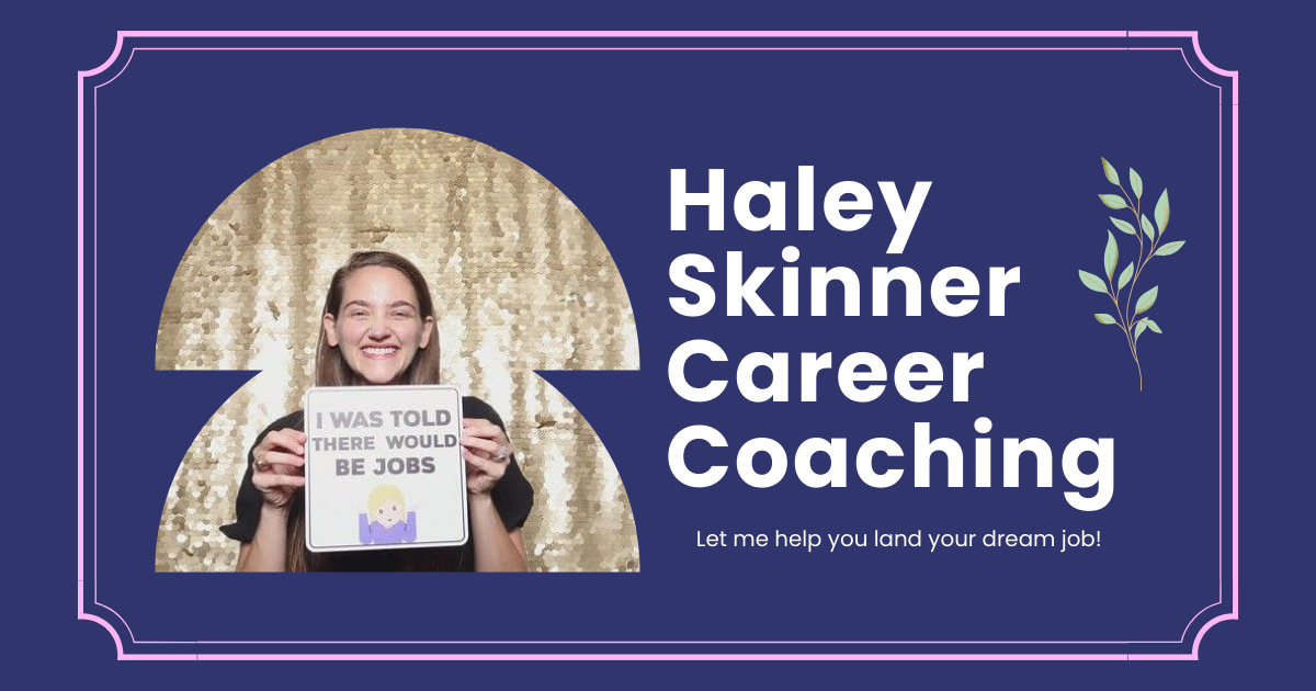 Haley Skinner Career Coaching