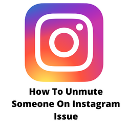 Why can't I unmute someone on Instagram?