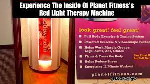 PLANET FITNESS RED LIGHT THERAPY TOTAL BODY TRANSFORMATION DAY #26 - YouTube